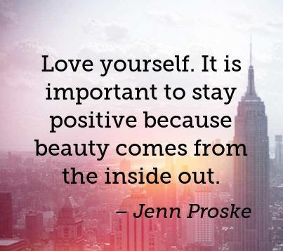 love-yourself-it-is-important-to-stay-positive-because-beauty-comes-from-the-in-403x403-nk4r99.jpg